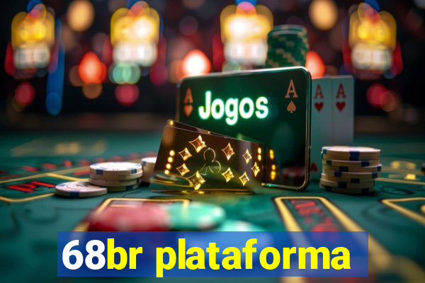 68br plataforma